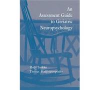An Assessment Guide To Geriatric Neuropsychology - Thomas Hadjistavropoulos - Taylor amp Francis Ltd - Livre en Anglais - Paperback Thomas HadjistavropoulosThomas Hadjistavropoulos (Auteur)