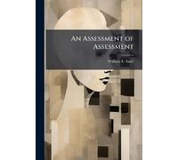 An Assessment of Assessment