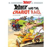 An Asterix Adventure Tome 37 - Asterix And The Chariot Race