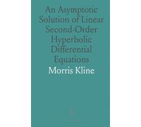 An Asymptotic Solution of Linear Second-Order Hyperbolic Differential Equations