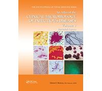 An Atlas of the Clinical Microbiology of Infectious Diseases, Volume 1