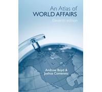 An Atlas of World Affairs – Routledge