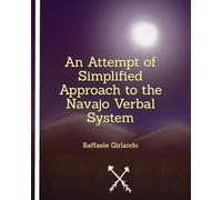 An Attempt of Simplified Approach to the Navajo Verbal System