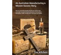An Australian Manufacturing & Mission Success Story