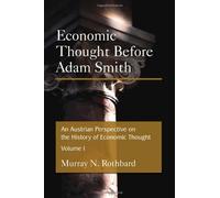 An Austrian Perspective on the History of Economic Thought (2 Vol. Set)