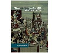 An Authentic Account Of Adam Smith