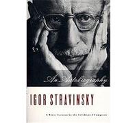 An Autobiography Igor Stravinsky (Auteur)
