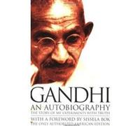 An Autobiography Mohandas K. Gandhi (Auteur)