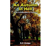 An Autumn In Hell