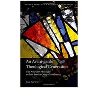 An Avant-Garde Theological Generation