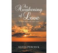 An Awakening Of Love
