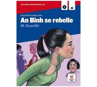 An Binh Se Rebelle - A2 (1 Cd Audio Mp3)