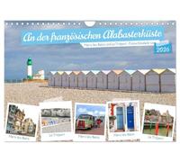 An der französischen Alabasterküste - Mers-les-Bains und Le Tréport (Wandkalender 2026 DIN A4 quer), CALVENDO Monatskalender: Zwei reizvolle Reiseziele an der Küste des Ärmelkanals