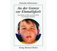 An Der Grenze Zur Einmaligkeit