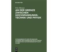 An Der Grenze Zwischen Hochspannungstechnik Und Physik