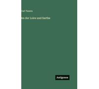 An der Loire und Sarthe