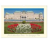 An der schönen blauen Donau - Ein Spaziergang in Wien (Wandkalender 2026 DIN A3 quer), CALVENDO Monatskalender: Schönste Ansichten von Wien als Fotosammlung.