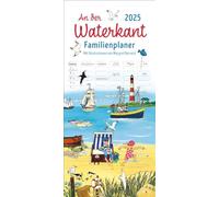 An der Waterkant Calendrier familial 2025 Margret Bernard : calendrier familial avec 5 colonnes. Calendrier mural familial joliment illustré avec vacances scolaires. et fans de la mer Baltique