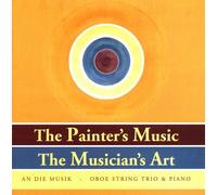 An die Musik - Painter's Music: The Musician's Art