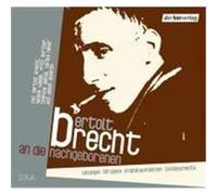 An die Nachgeborenen. 2 CDs Brecht, Bertolt (Auteur)