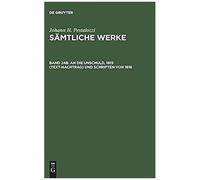 An Die Unschuld, 1815 (Text-Nachtrag) Und Schriften Von 1816