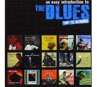 AN EASY INTRODUCTION TO BLUES-TOP 15 ALBUMS 8 CD NEUF