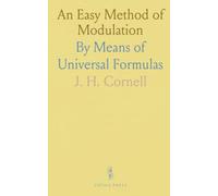 An Easy Method of Modulation: By Means of Universal Formulas