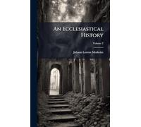 An Ecclesiastical History