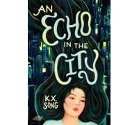 An Echo In The City