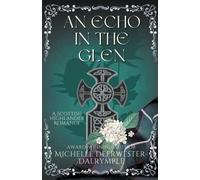An Echo In The Glen