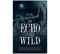 An Echo In The Wild