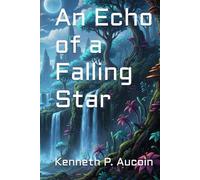 An Echo of a Falling Star