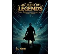 An Echo of Legends