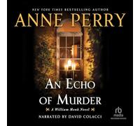 an Echo of Murder (série William Monk, Livre 23) [Import]