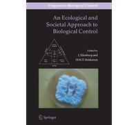 An Ecological And Societal Approach To Biological Control