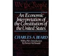 An Economic Interpretation Of The Constitution Of The United States