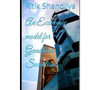An Economic model for Gandhian Socialism