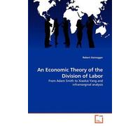 An Economic Theory Of The Division Of Labor