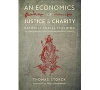 An Economics Of Justice And Charity