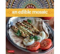 An Edible Mosaic: Middle Eastern Fare with Extraordinary Flair