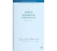 An Edith Wharton Chronology, Author Chronologies Edgar F. Harden (Auteur)