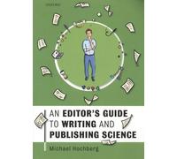An Editor's Guide To Writing And Publishing Science