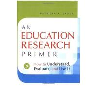 An Education Research Primer