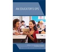 An Educators GPS by Michael Shaffer Jeff Swensson John Ellis Michael Shaffer (Auteur)