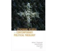 An Eerdmans Reader In Contemporary Political Theology