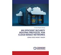 An Efficient Security Routing Protocol For Cloud-Based Networks
