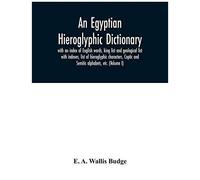 An Egyptian Hieroglyphic Dictionary