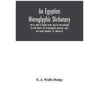 An Egyptian Hieroglyphic Dictionary