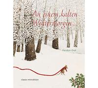 An einem kalten Wintermorgen...