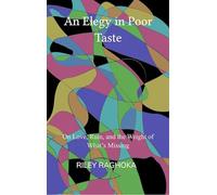 An elegy in poor taste On Love Ruin and the Weight of What’s Missing